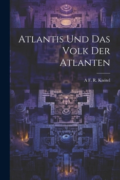 Atlantis Und Das Volk Der Atlanten