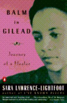 Paperback Balm in Gilead: Journey of a Healer Book