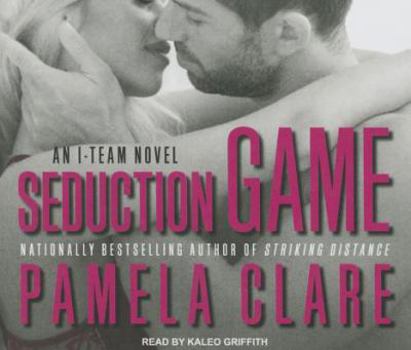 Seduction Game - Book #7 of the I-Team