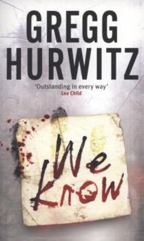 Paperback We Know. Gregg Hurwitz Book