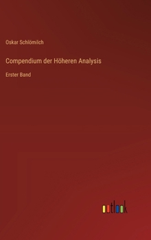 Hardcover Compendium der Höheren Analysis: Erster Band (German Edition) [German] Book