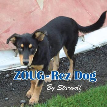 Paperback ZOUG-Rez Dog Book