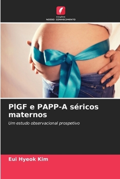 Paperback PlGF e PAPP-A séricos maternos [Portuguese] Book