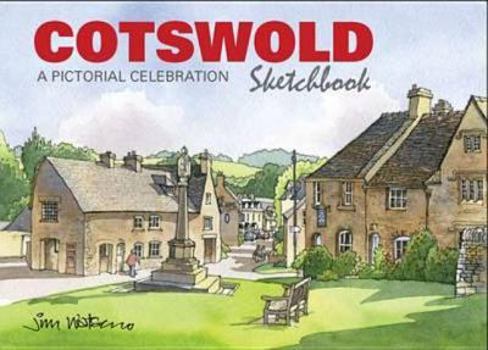 Hardcover Cotswold Sketchbook: A Pictorial Celebration Book