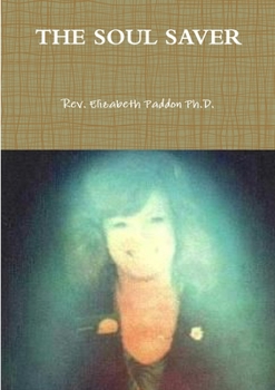 Paperback The Soul Saver Book