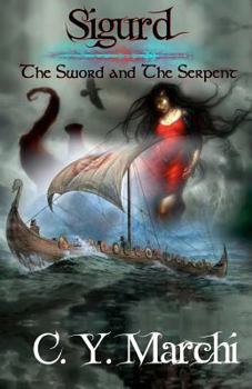 Sigurd: The Sword and the Serpent