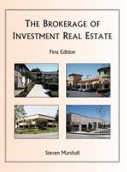 Hardcover The Brokerage of Investment Real Estate Book