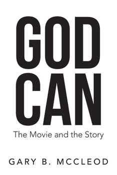 Paperback God Can: The Movie and the Story Book