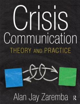 Paperback Crisis Communication: Theory and Practice Book