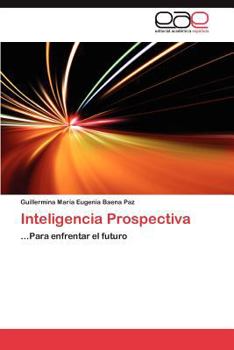 Paperback Inteligencia Prospectiva [Spanish] Book