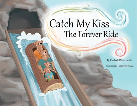 Paperback Catch My Kiss: The Forever Ride Book