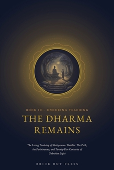 Paperback The Dharma Remains Book
