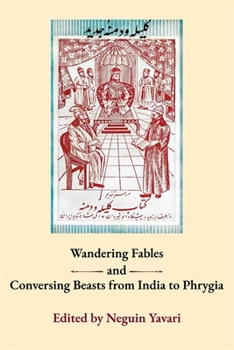 Paperback Wandering Fables and Conversing Beasts from India to Phyrgia Book
