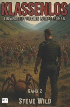 Paperback Klassenlos: Ein apokalyptischer LitRPG-Roman [German] Book