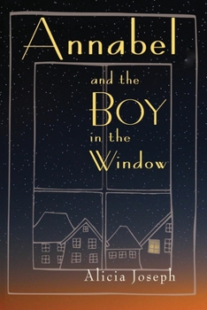 Paperback Annabel and the Boy in the Window Book