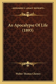 Paperback An Apocalypse Of Life (1893) Book