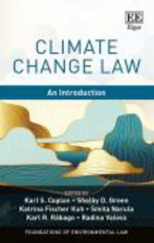 Paperback Climate Change Law: An Introduction (Foundations of Environmental Law series) Book