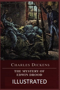 Paperback The Mystery of Edwin Drood Illustrated Book
