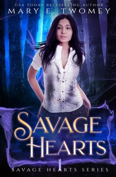 Paperback Savage Hearts: A Dark Fantasy Romance Book