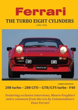 Paperback Ferrari THE TURBO EIGHT CYLINDERS (1982-1989) Book