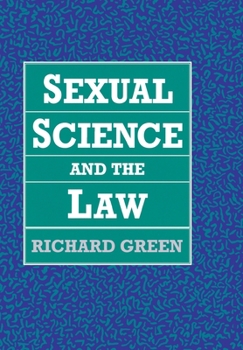 Hardcover Sexual Science and the Law Book