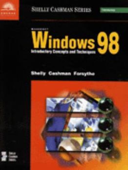 Paperback Microsoft Windows 98: Introductory Concepts and Techniques Book