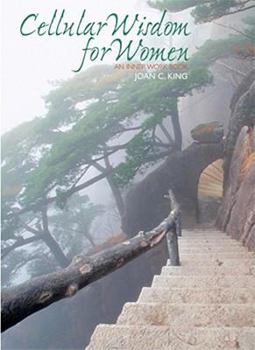 Paperback Cellular Wisdom for Women: An Inner Work Book
