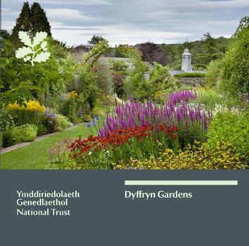 Dyffryn Gardens: National Trust Guidebook