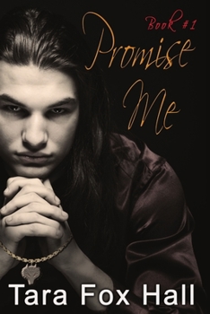 Promise Me : Promise Me Series, Book 1
