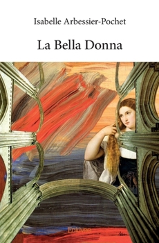 Paperback La Bella Donna [French] Book