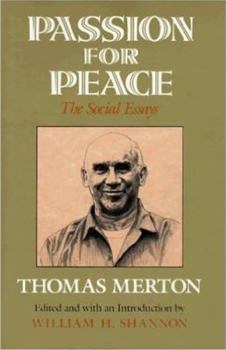 Hardcover Passion for Peace: The Social Essays Book