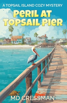 Paperback Peril on Topsail Pier: A Topsail Island Cozy Murder Mystery Book