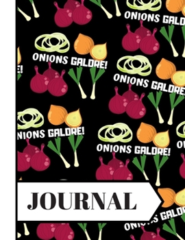 Paperback Journal: Gorgeous Bold Onion Vegetable Pattern Print Novelty Gift: Onion Journal for Kids, Teens, Men, Women, Kitchen Book