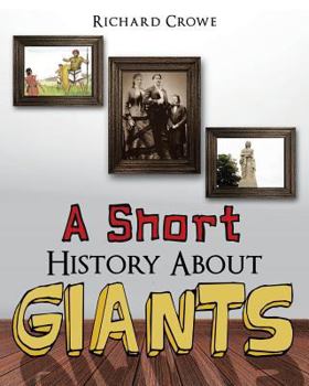 Paperback A Short History About Giants Book