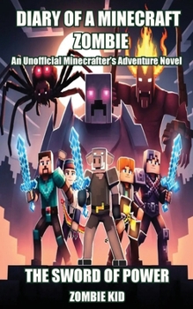 Paperback Diary of a Minecraft Zombie: The Sword of Power Book