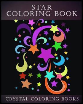 Paperback Star Coloring Book: A Stress Relief Adult Coloring Book Containing,15 Star Patterns Printed On White Backgrounds, And Repeated On Aa Black Book