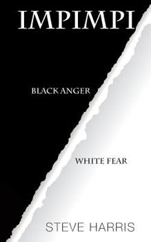 Paperback Impimpi: Black Anger, White Fear Book