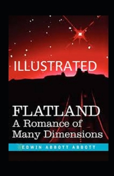 Paperback Flatland A Romance of Many Dimensions illustrated Book