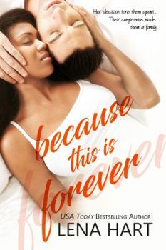 Because This is Forever - Book #3 of the To Be Loved