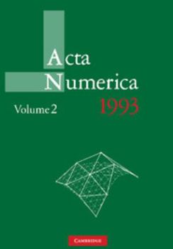 Acta Numerica 1993: Volume 2 (Acta  Numerica) - Book #2 of the Acta Numerica Volumes