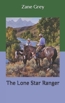 The Lone Star Ranger