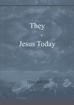 Paperback They - Jesus Today Book