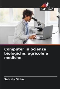 Paperback Computer in Scienze biologiche, agricole e mediche [Italian] Book