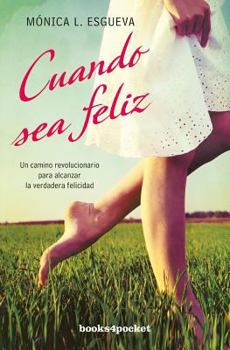 Paperback Cuando Sea Feliz [Spanish] Book