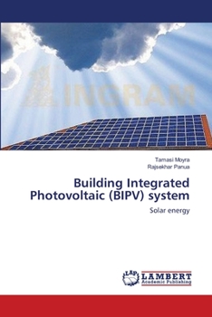 Paperback Building Integrated Photovoltaic (BIPV) system Book