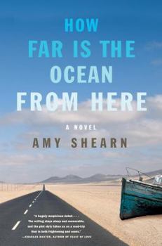 Hardcover How Far Is the Ocean from Here: A Novel Book