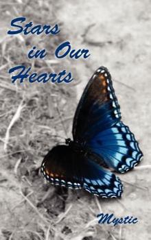 Hardcover Stars in Our Hearts: Mystic Book