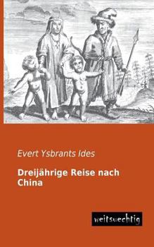 Paperback Dreijahrige Reise Nach China [German] Book