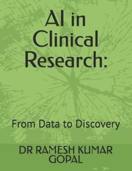 Paperback AI in Clinical Research: : From Data to Discovery Book