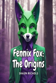 Paperback Fennix Fox: The Origins Book